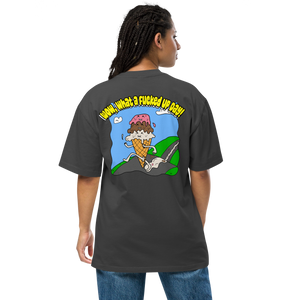 Cheer Up! - Wow, what a fucked up day oversized tee