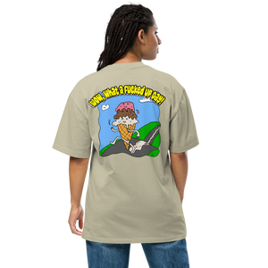Cheer Up! - Wow, what a fucked up day oversized tee